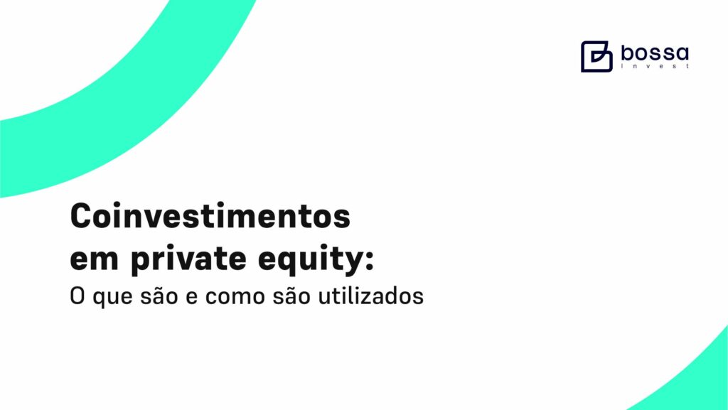 Coinvestimentos em private equity